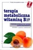 Świat bez raka Terapia Metaboliczna Witaminą B17